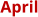 April